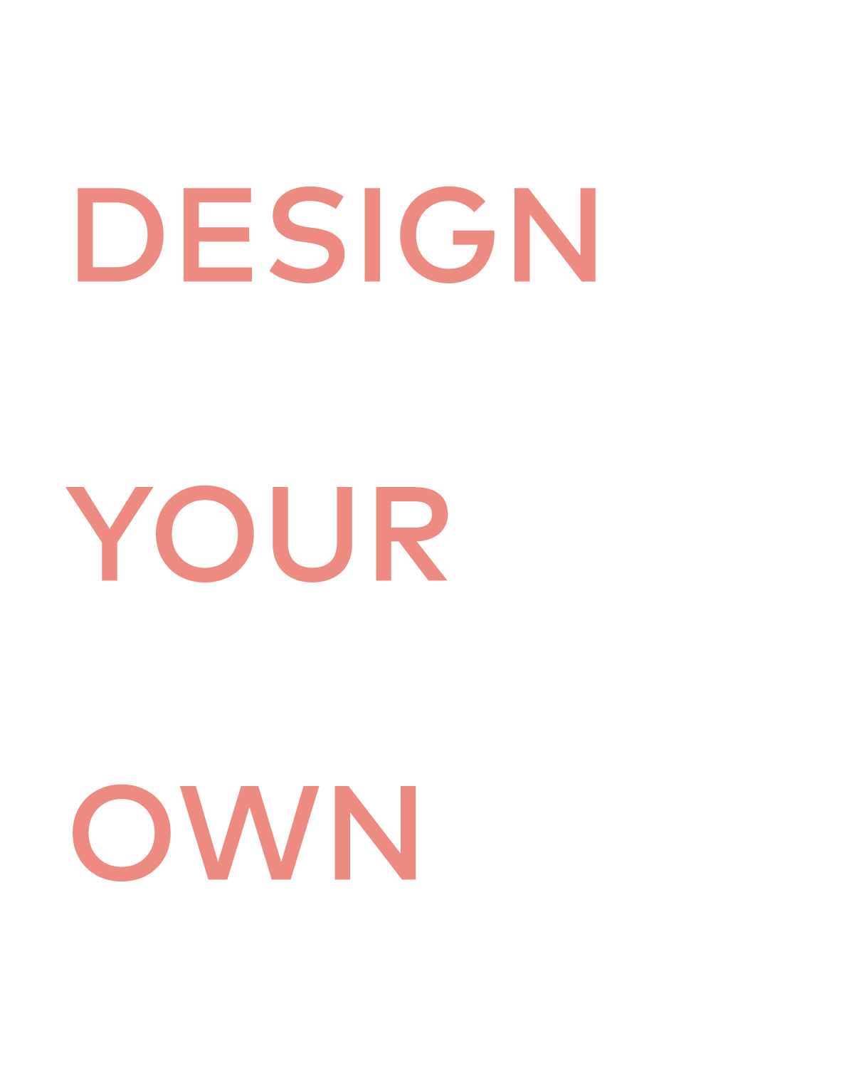 Design Your Own Product